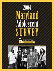 2004 Maryland Adolescent Survey